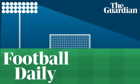 guardian football daily